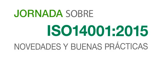 Jornada Sobre ISO 14001:2015