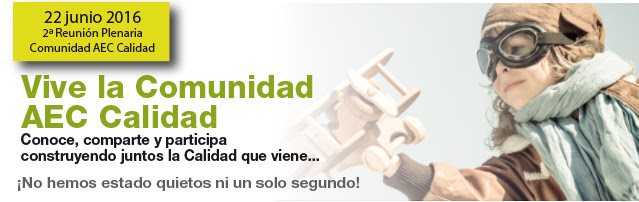 2ª Reunión Plenaria Comunidad AEC Calidad 