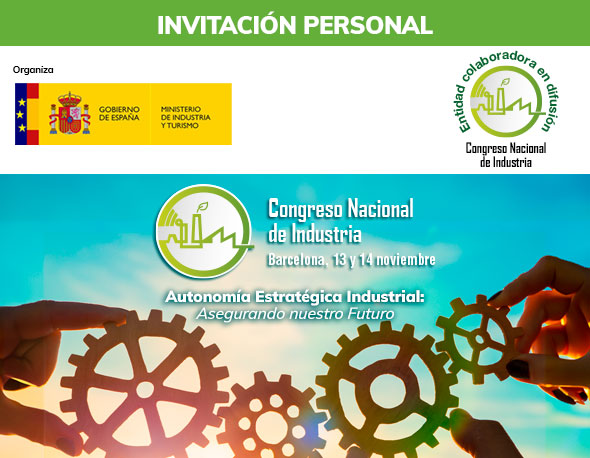 Organizado por Ministerio de Industria y Turismo Colaborador estratégico: AEC -  Congreso Nacional de Industria 13 y 14 de Octubre 2024