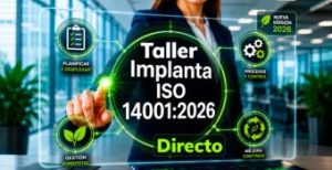 Taller Implantación ISO 14001:2026