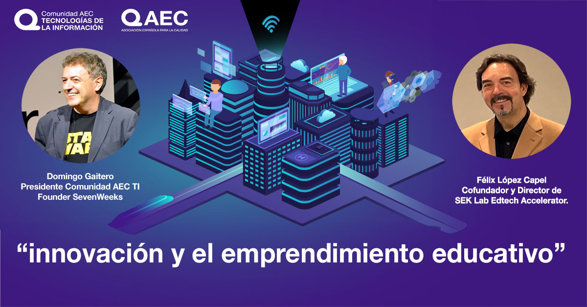 Video Podcast Comunidad AEC TI: innovación y el emprendimiento educativo