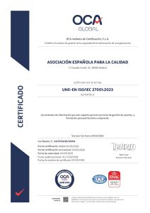 Certificado-27001-34_5700_26_05014_ASOCIACIÓN ESPAÑOLA PARA LA CALIDAD Certificado 27001