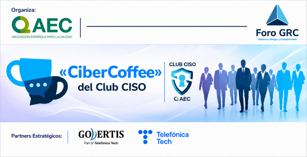 CiberCoffee del Club CISO celebrado del 23 de abril de 2026 centrado en la implementación de la Autenticación Multifactor —MFA— como medida estratégica de seguridad.