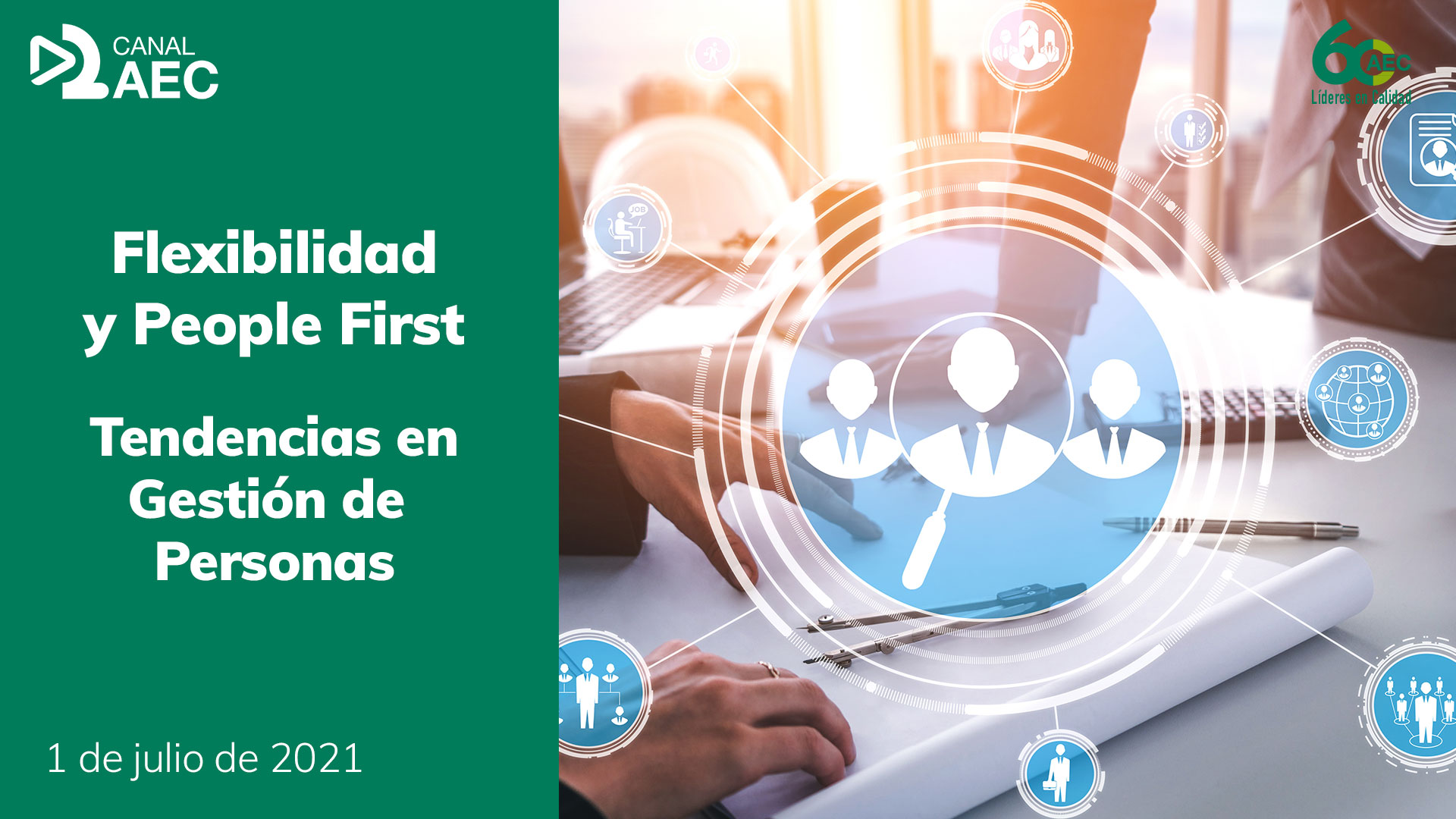 Flexibilidad y People First. Tendencias en Gestión de Personas