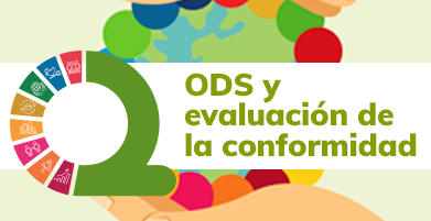 Los ODS y la evaluación de la conformidad.