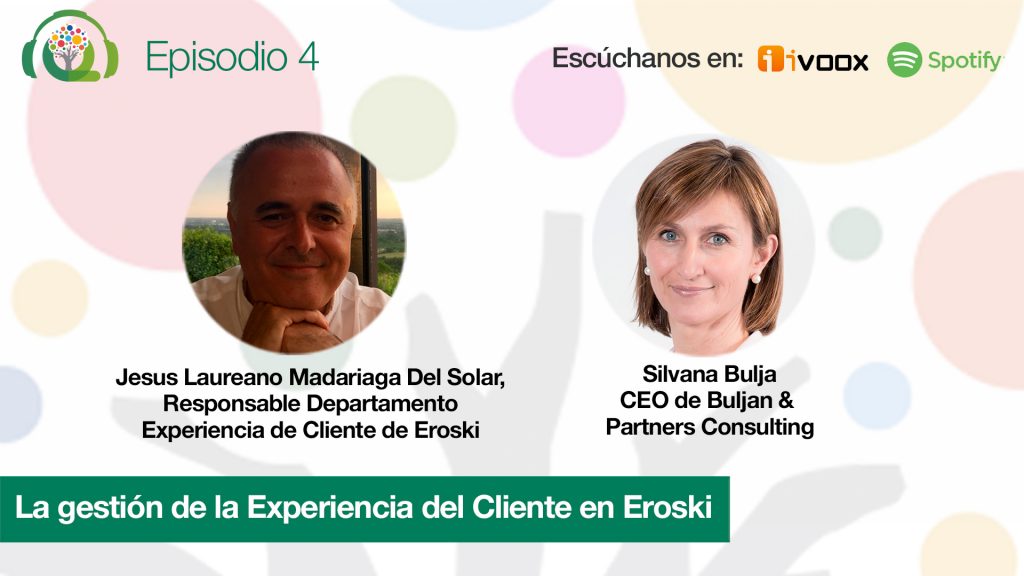 En este cuarto podcast de la Comunidad AEC Experiencia de Cliente, Silvana Buljan, CEO de Buljan & Partners Consulting, entrevista a Jesús Laureano Madariaga del Solar, responsable del departamento de Experiencia de Cliente de Eroski, para conocer de cerca cómo es la estrategia de experiencia de cliente en esta cadena y su evolución a lo largo de su historia y en los últimos meses marcados por la crisis de la Covid-19.