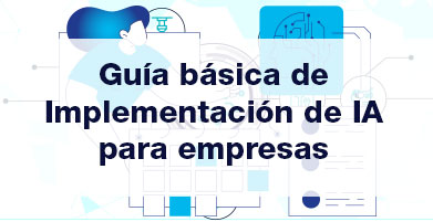 Guía básica de implantación de IA basada en los resultados de la encuesta